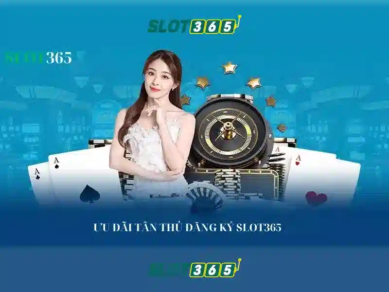 Slot365: Nền tảng xèng trực tuyến uy tín và thú vị