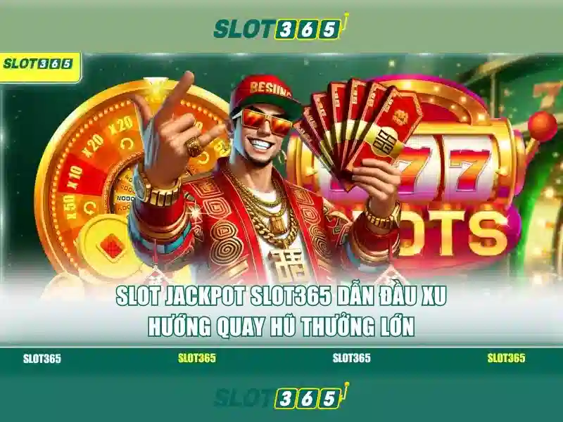 Slot365: Nền tảng chơi slot trực tuyến uy tín và tiện ích