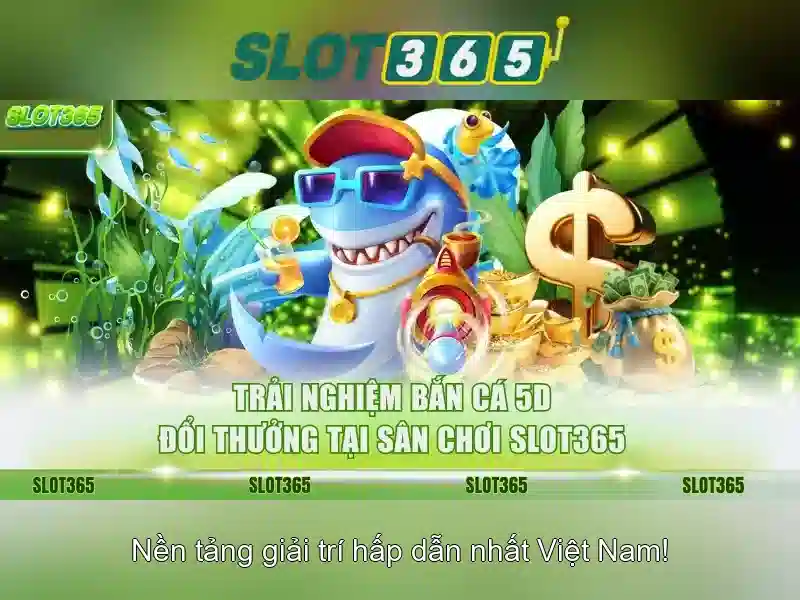 Slot365: Trải nghiệm chơi slot hàng đầu tại Việt Nam
