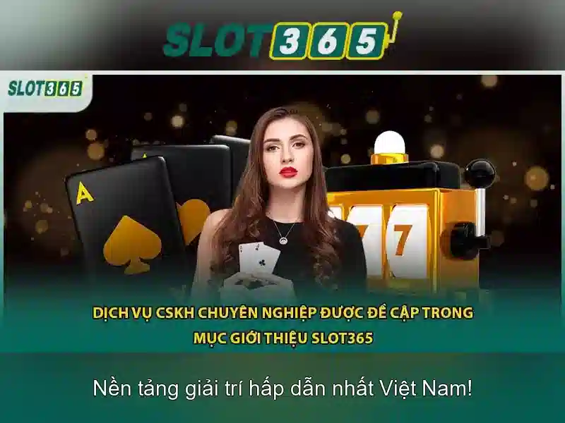 Slot365 - Trải nghiệm máy slot trực tuyến đỉnh cao